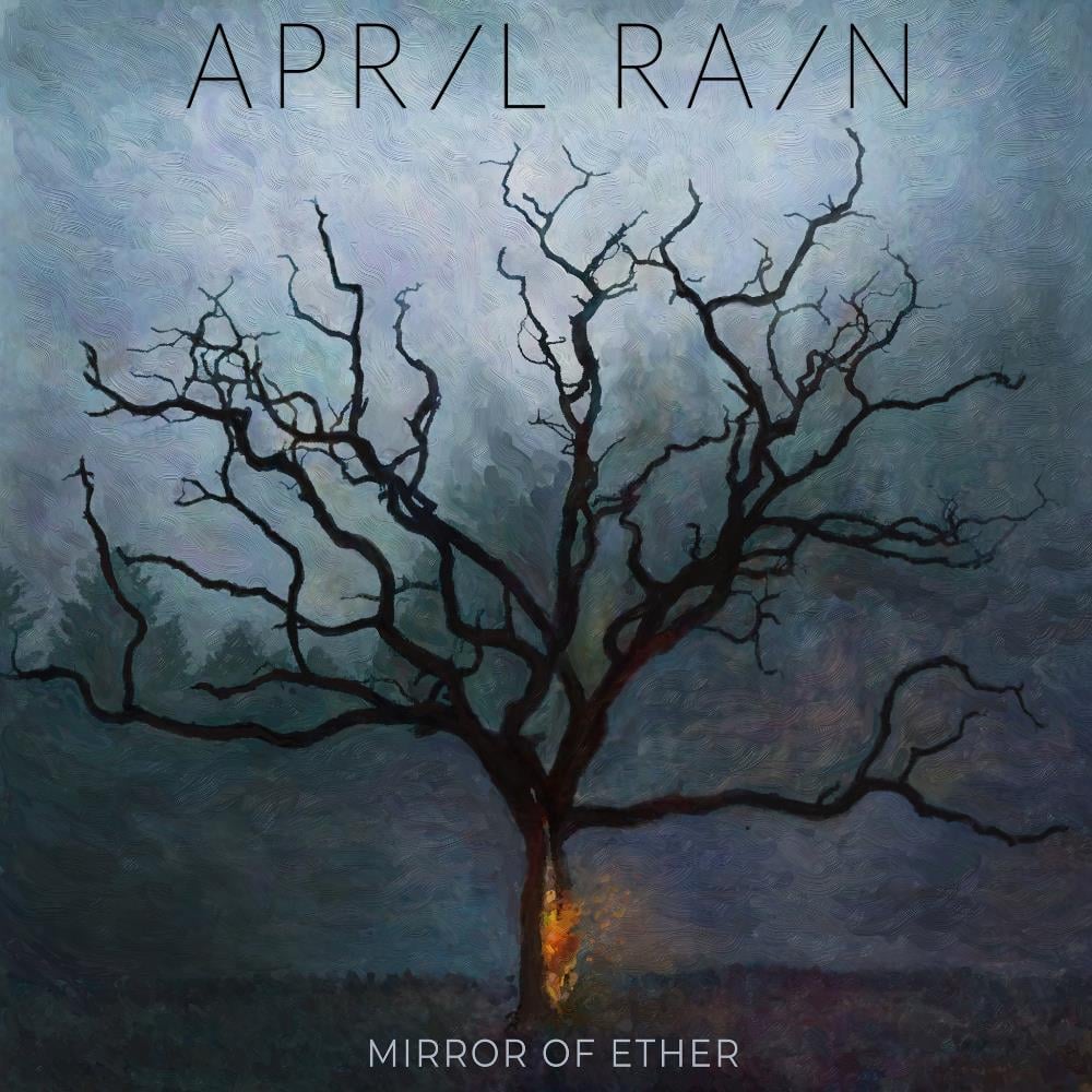 April Rain Mirror of Ether album cover