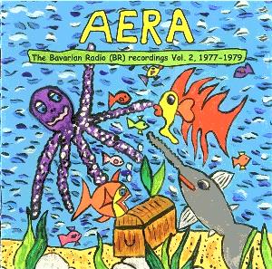 Aera The Bavarian Broadcast Recordings Vol. 2 (1977 - 1979) album cover