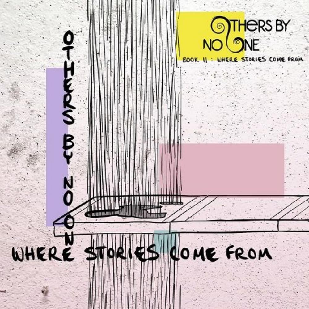  Book II: Where Stories Come From by OTHERS BY NO ONE album cover