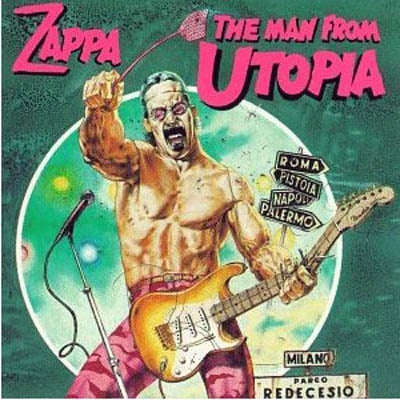 Frank Zappa The Man From Utopia album cover