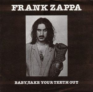 Frank Zappa Baby Take Your Teeth Out album cover