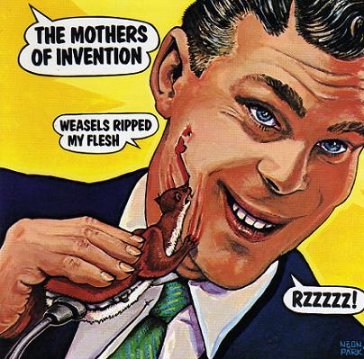 Frank Zappa The Mothers Of Invention: Weasels Ripped My Flesh album cover