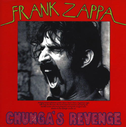 Frank Zappa Chungas Revenge album cover