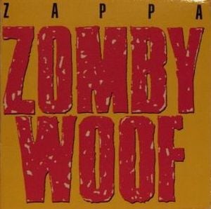 Frank Zappa - Zomby Woof CD (album) cover