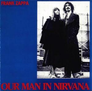 Frank Zappa Our Man In Nirvana album cover