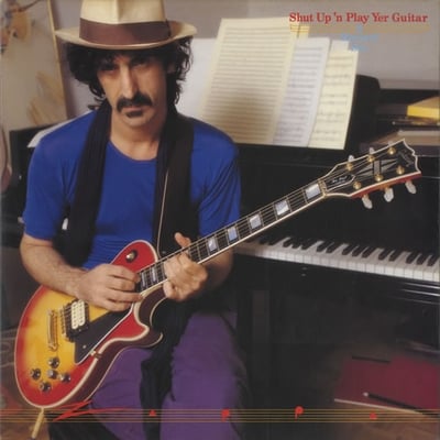 Frank Zappa Shut Up N Play Yer Guitar (The Box Set) album cover