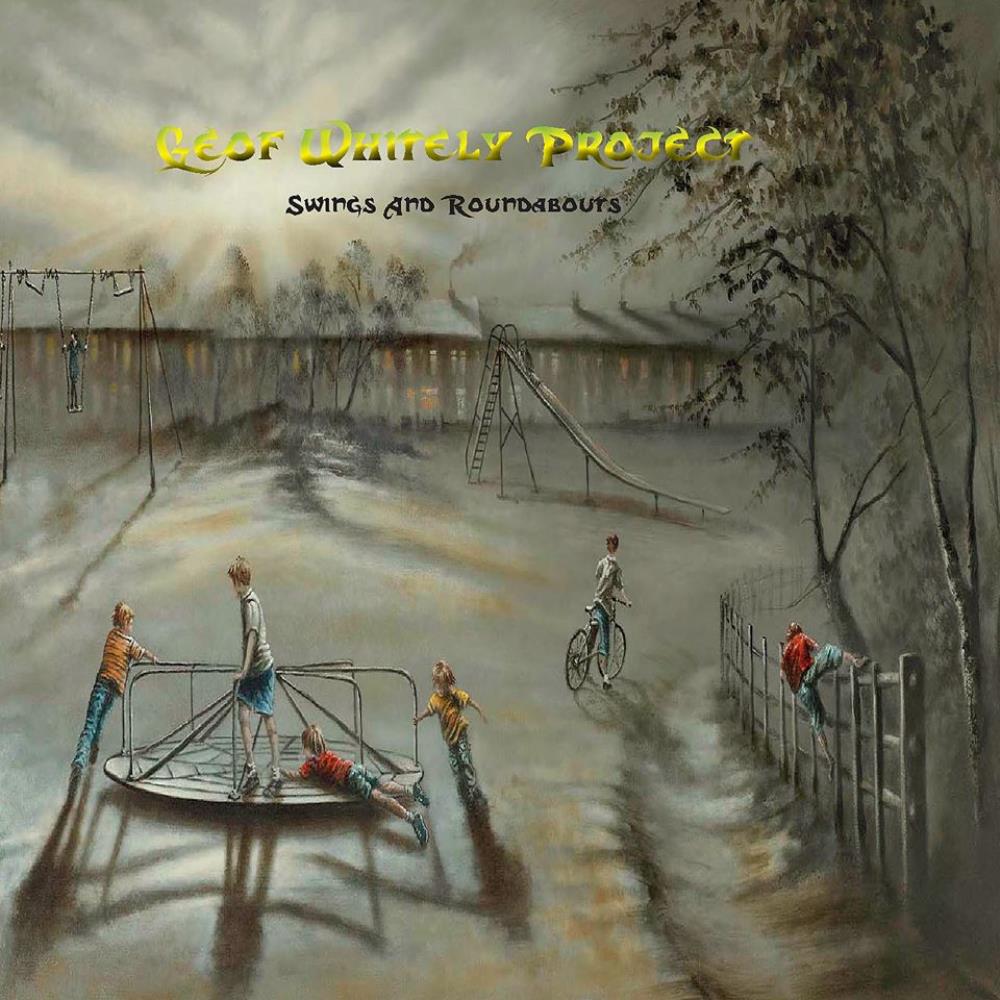 Geof Whitely Project Swings and Roundabouts album cover