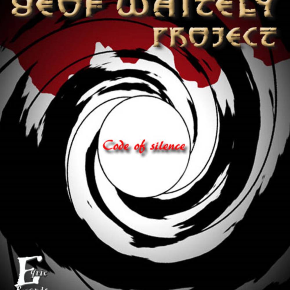 Geof Whitely Project Code of Silence album cover