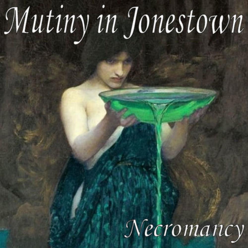 Mutiny In Jonestown - Necromancy CD (album) cover