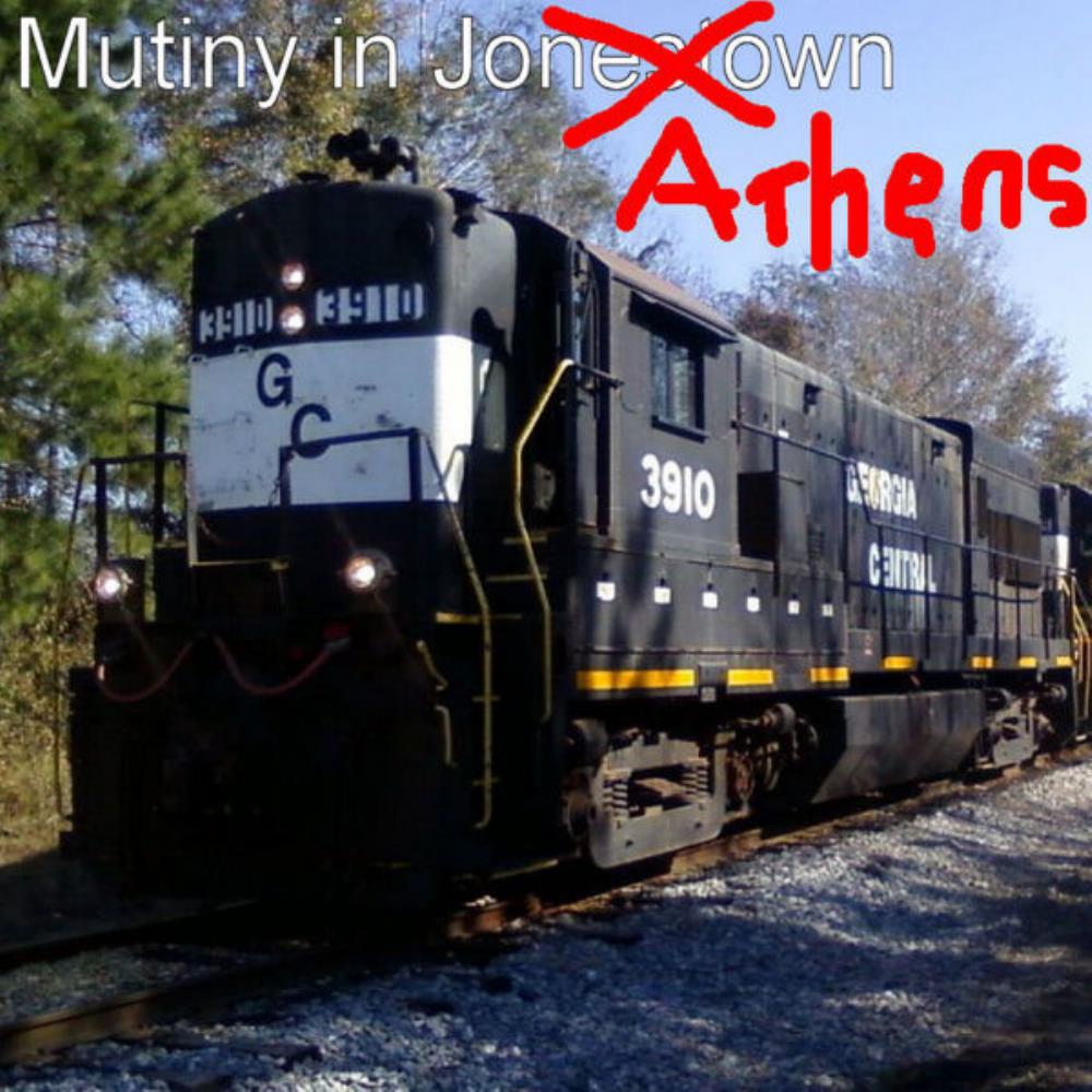 Mutiny In Jonestown - Mutiny in Athens CD (album) cover