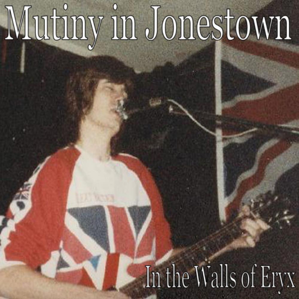 Mutiny In Jonestown In the Walls of Eryx album cover