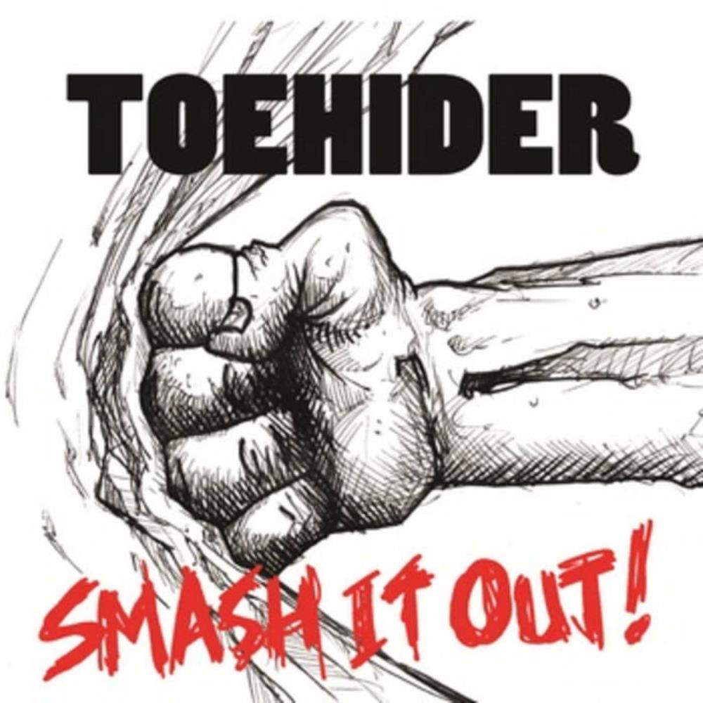 Toehider - Smash It Out! CD (album) cover