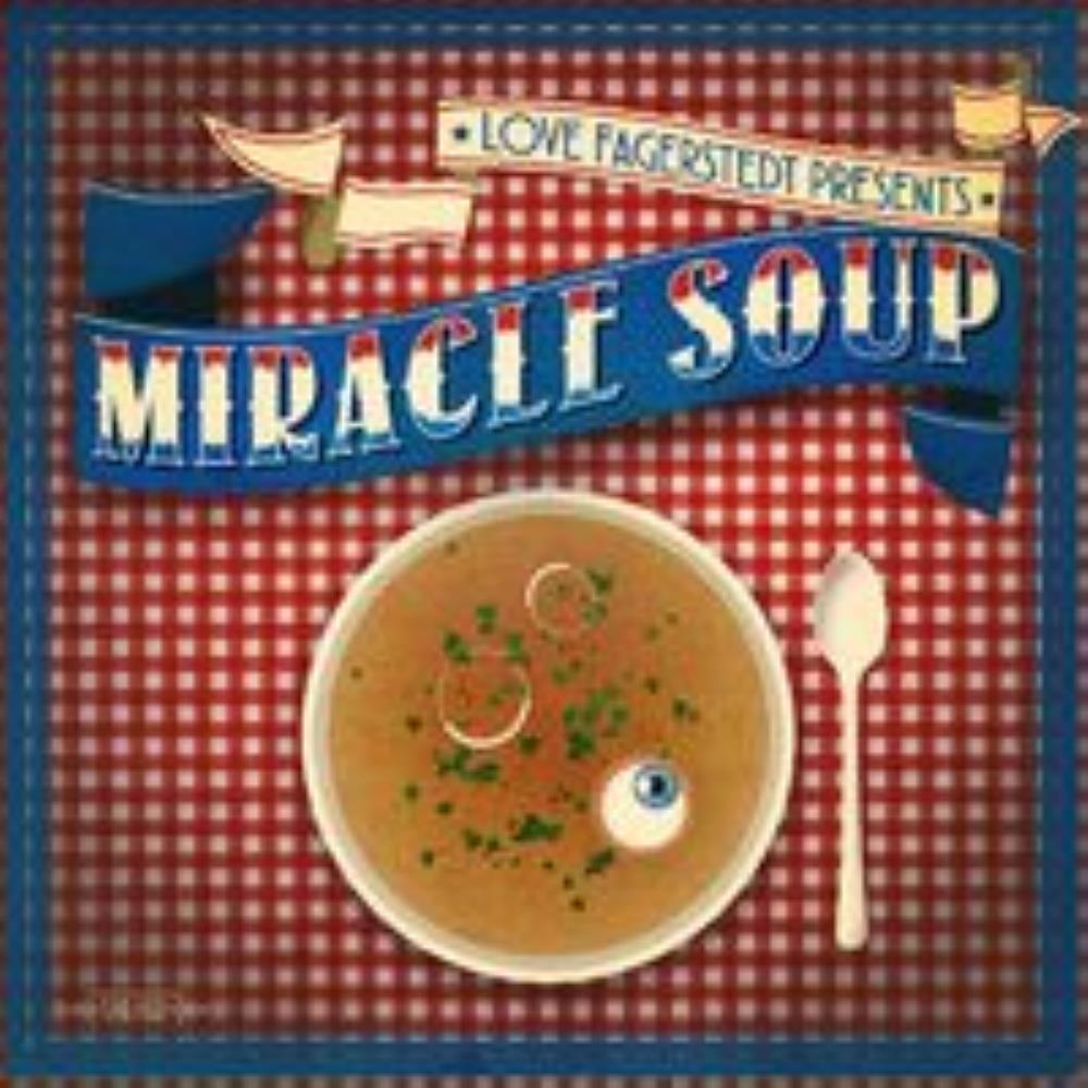 Love Fagerstedt - Miracle Soup CD (album) cover