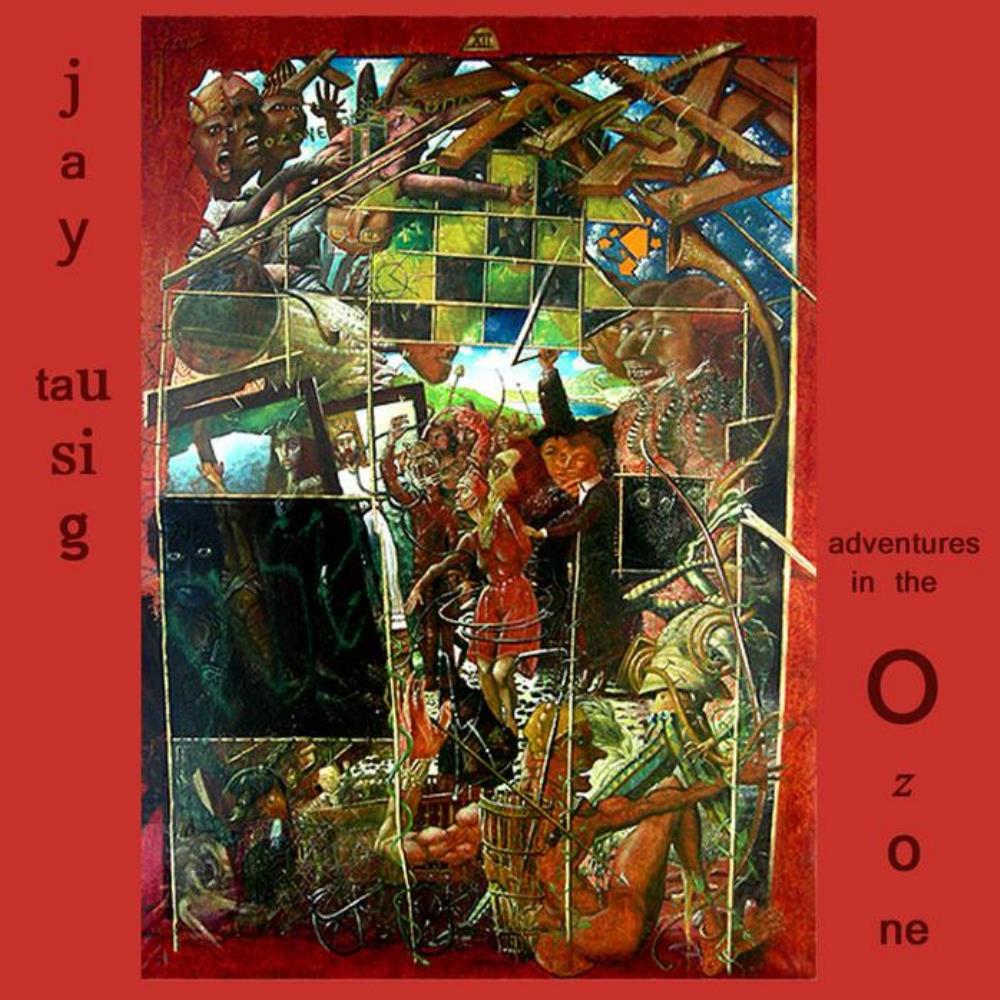 Jay Tausig Adventures In The Ozone album cover