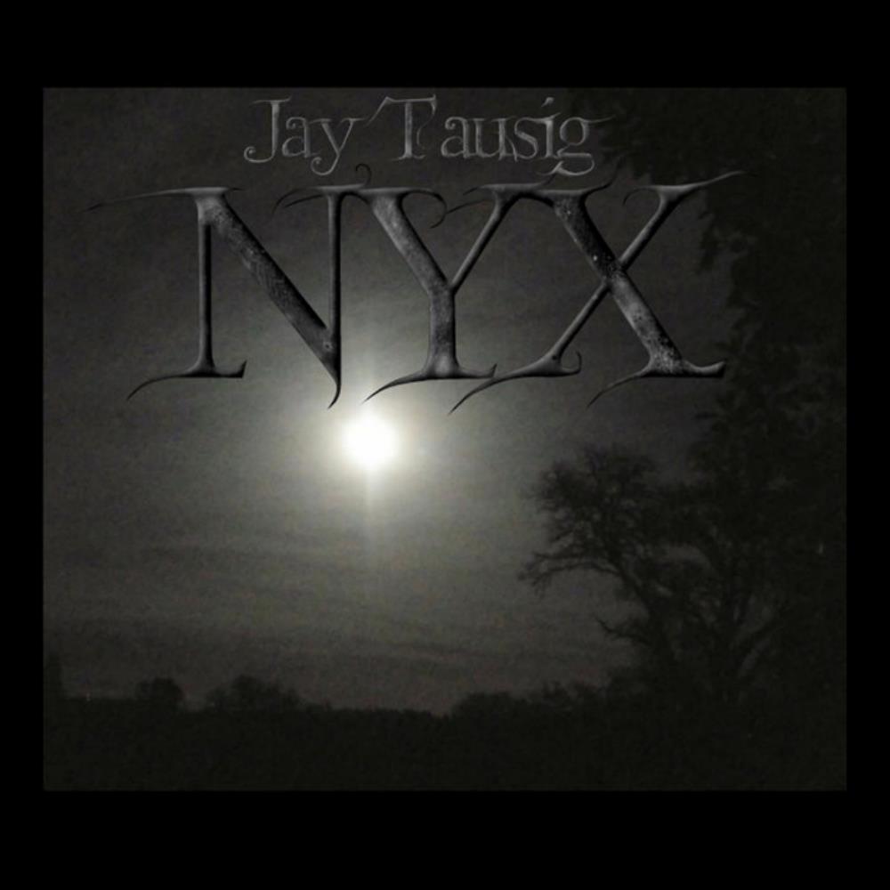 Jay Tausig NYX album cover