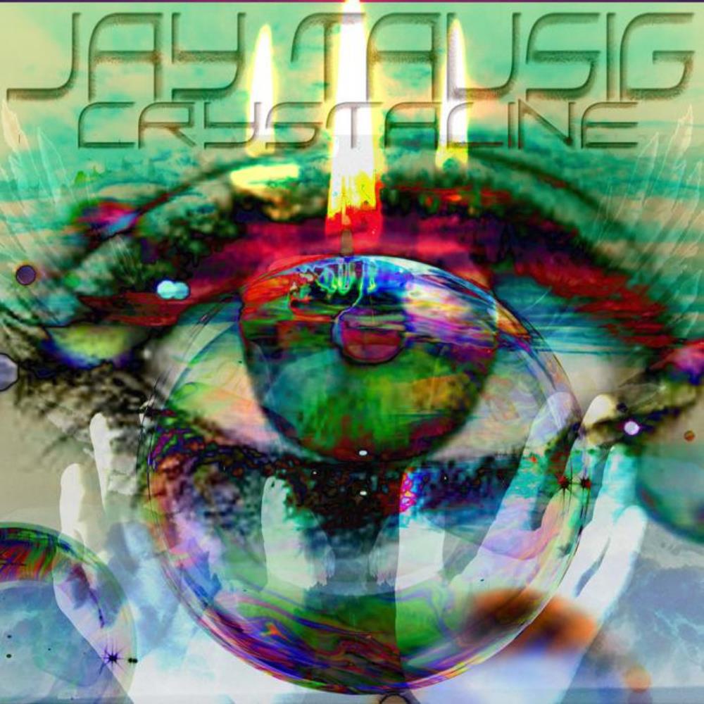Jay Tausig - Crystaline CD (album) cover