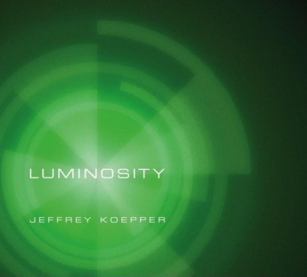 Jeffrey Koepper Luminosity album cover