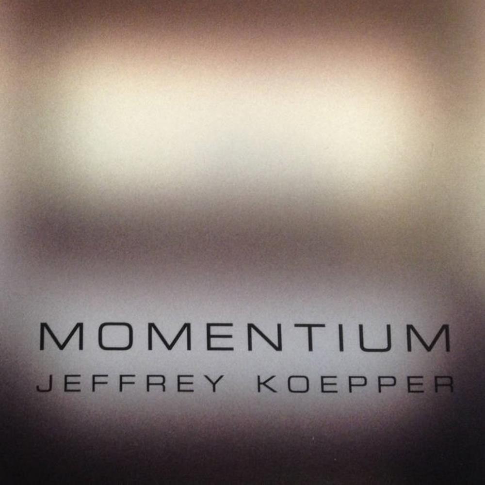 Jeffrey Koepper Momentium album cover