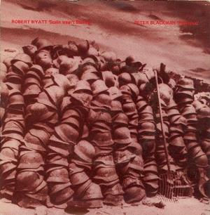 Robert Wyatt Stalin Wasn't Stalling (with Peter Blackman) album cover