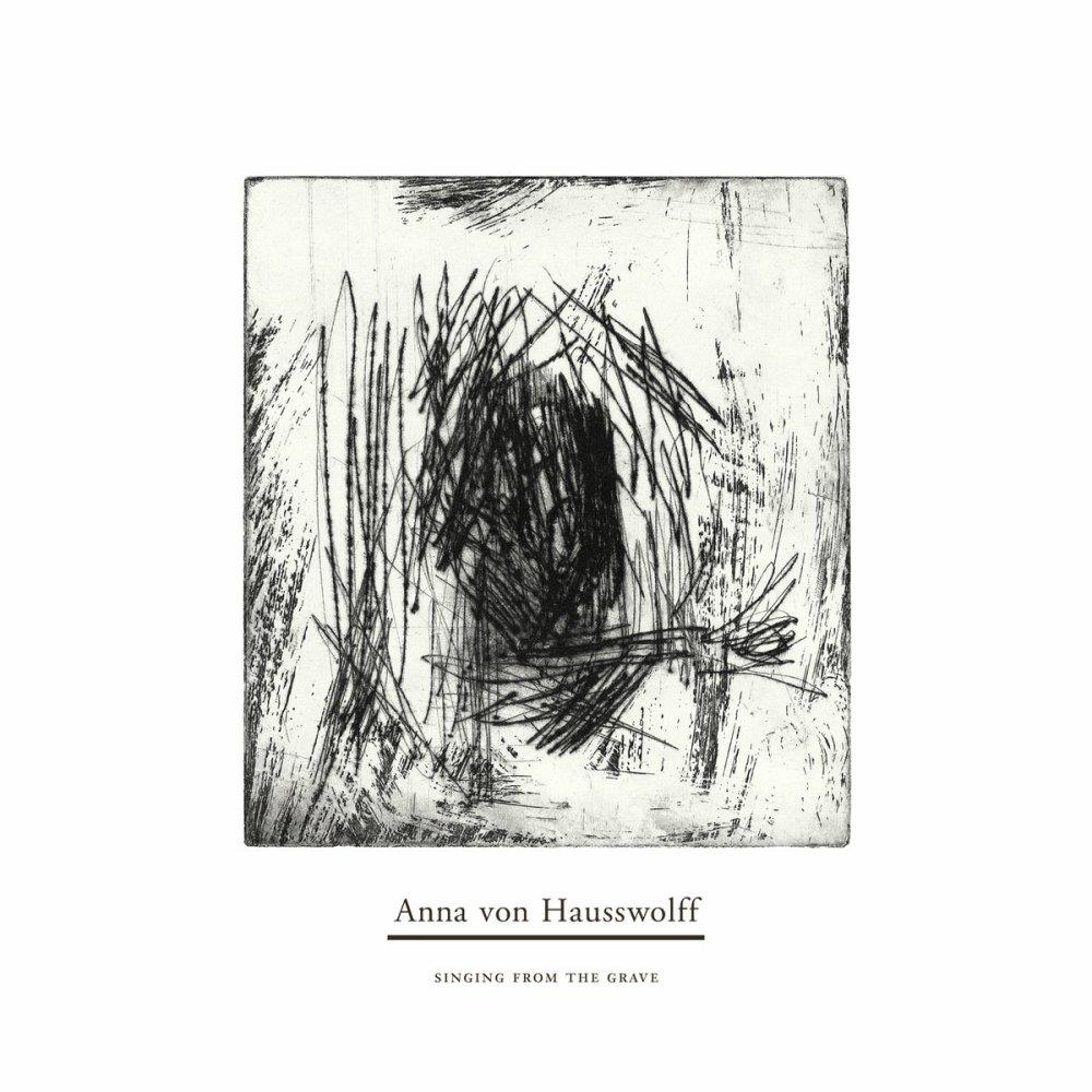 Anna von Hausswolff - Singing from the Grave CD (album) cover