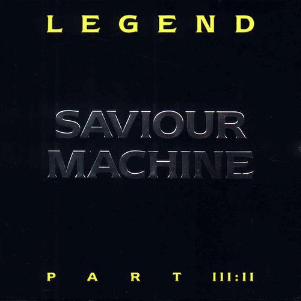 Saviour Machine Legend Part III:II album cover