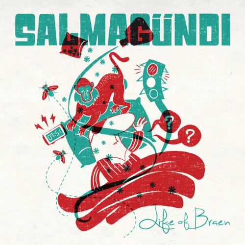 Salmagndi Life of Braen album cover