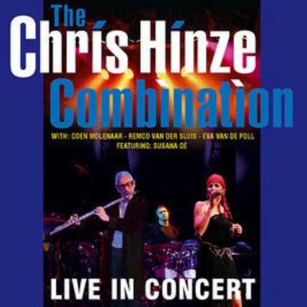 Chris Hinze Combination Live In Concert album cover