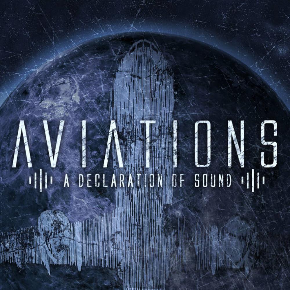 Aviations A Declaration of Sound album cover
