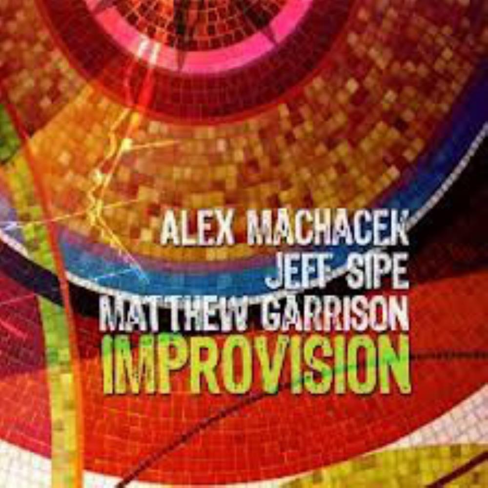Alex  Machacek - Improvision (with Jeff Sipe and Matthew Garrison) CD (album) cover