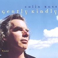 Colin Bass Gently Kindly album cover