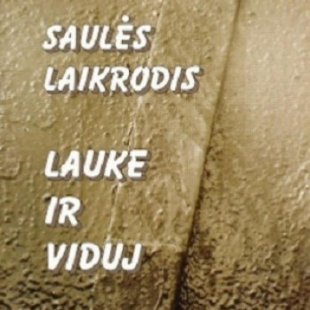 Saules Laikrodis - Lauke Ir Viduj CD (album) cover