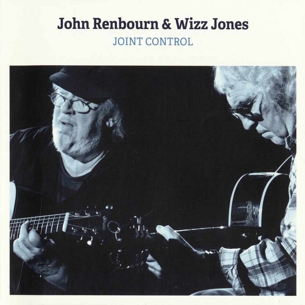 John Renbourn - John Renbourn & Wizz Jones: Joint Control CD (album) cover