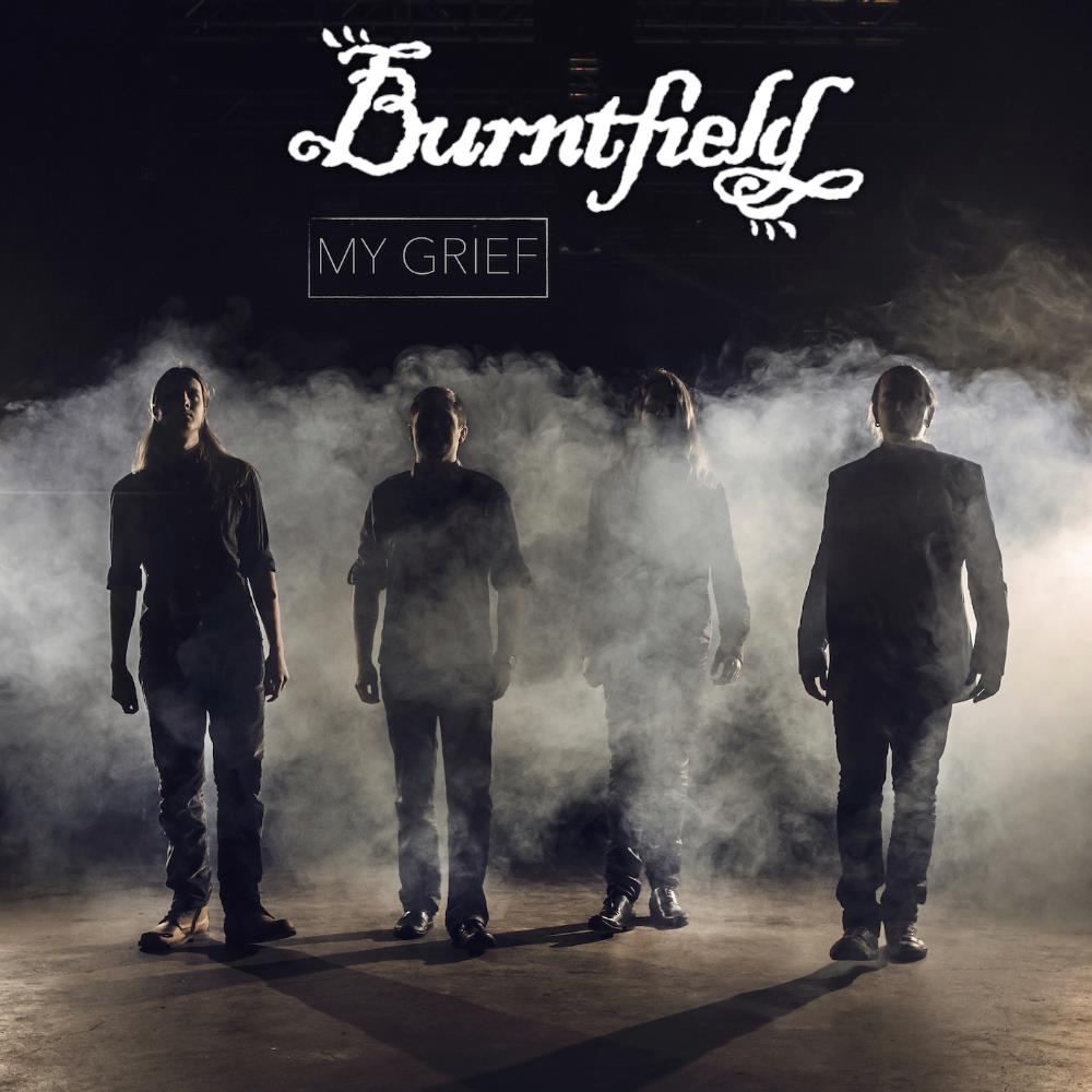 Burntfield My Grief album cover