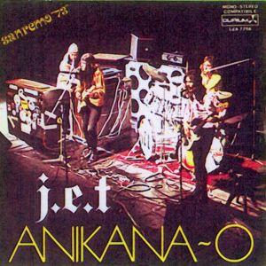 J.E.T. - Anikana-o CD (album) cover