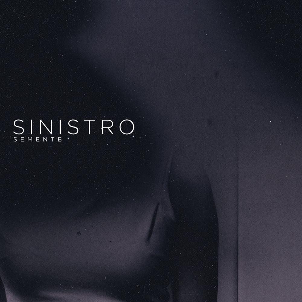Sinistro Semente album cover