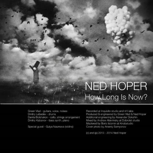 Ned Hoper - How Long Is Now? (op​.​30) CD (album) cover