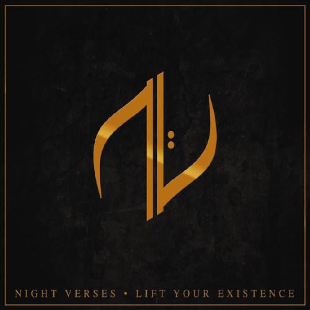 Night Verses Lift Your Existence album cover