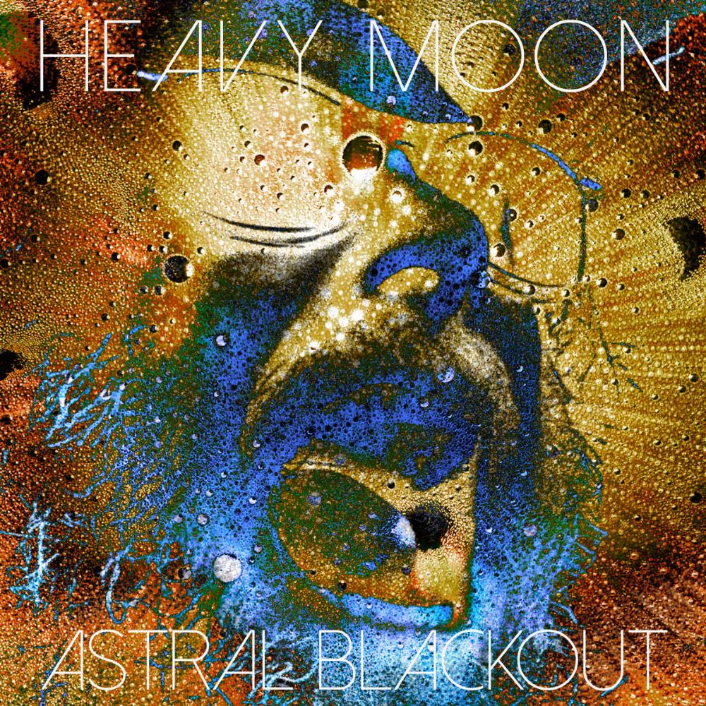 Heavy Moon Astral Blackout album cover