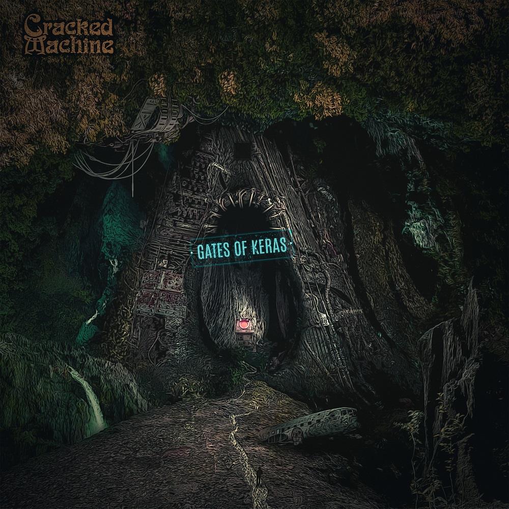 Cracked Machine Gates of Keras album cover
