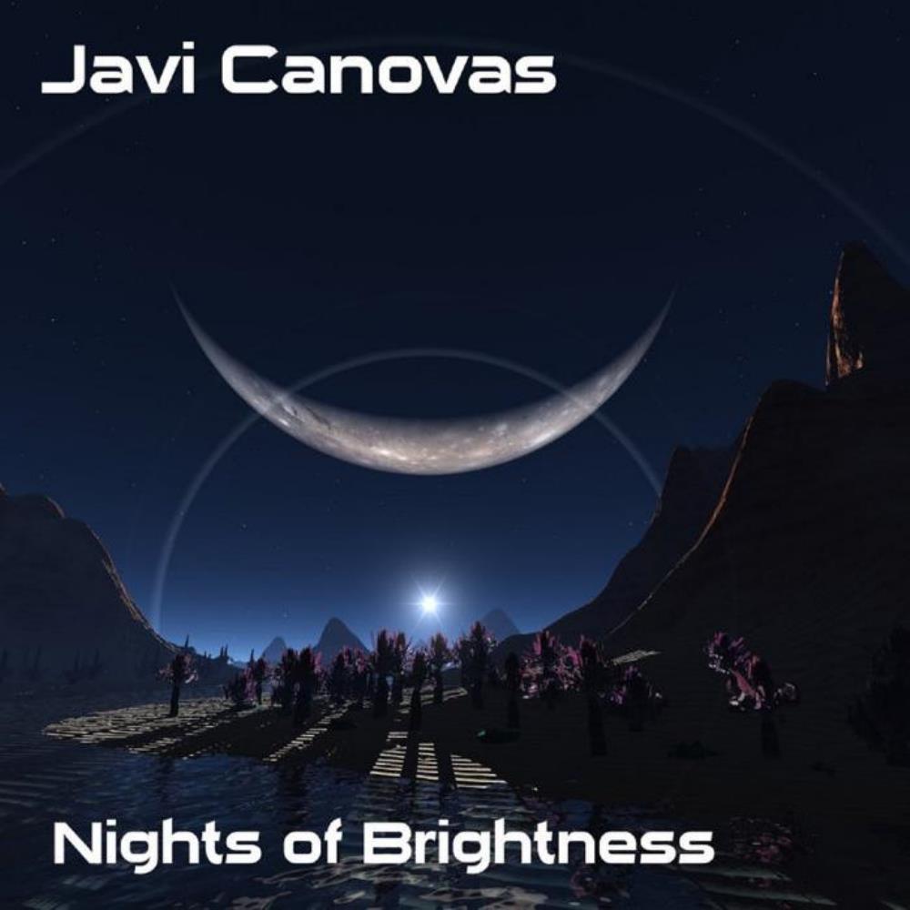 Javi Canovas - Nights Of Brightness CD (album) cover