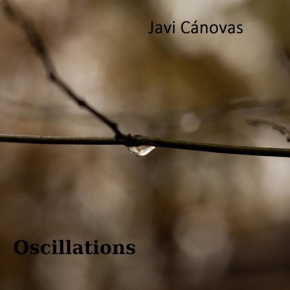 Javi Canovas - Oscillations CD (album) cover