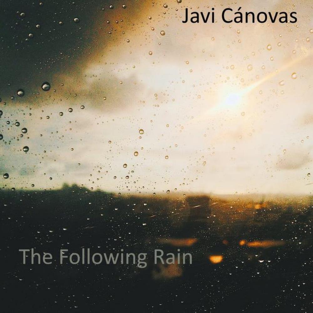 Javi Canovas The Following Rain album cover