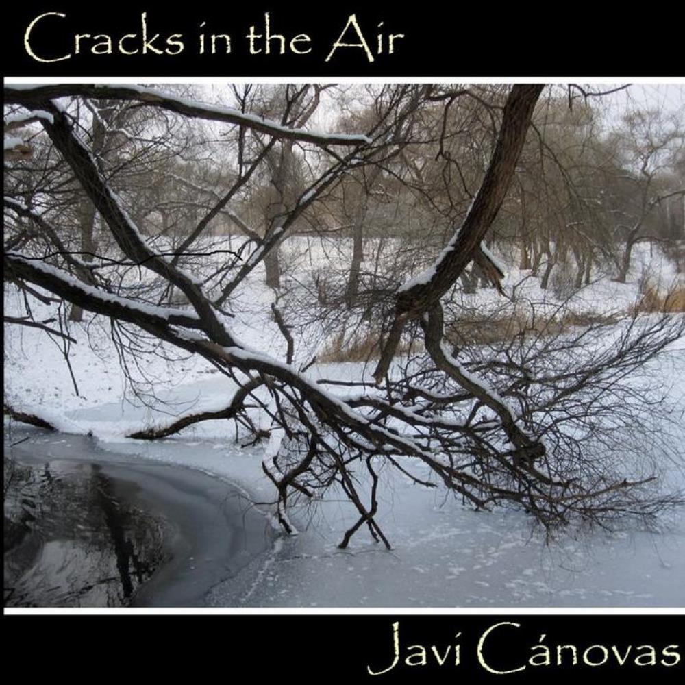 Javi Canovas Cracks In The Air album cover
