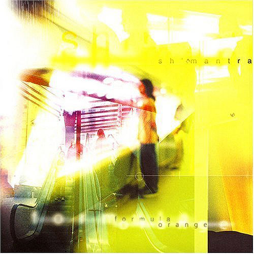 Sh'mantra - Formula Orange CD (album) cover