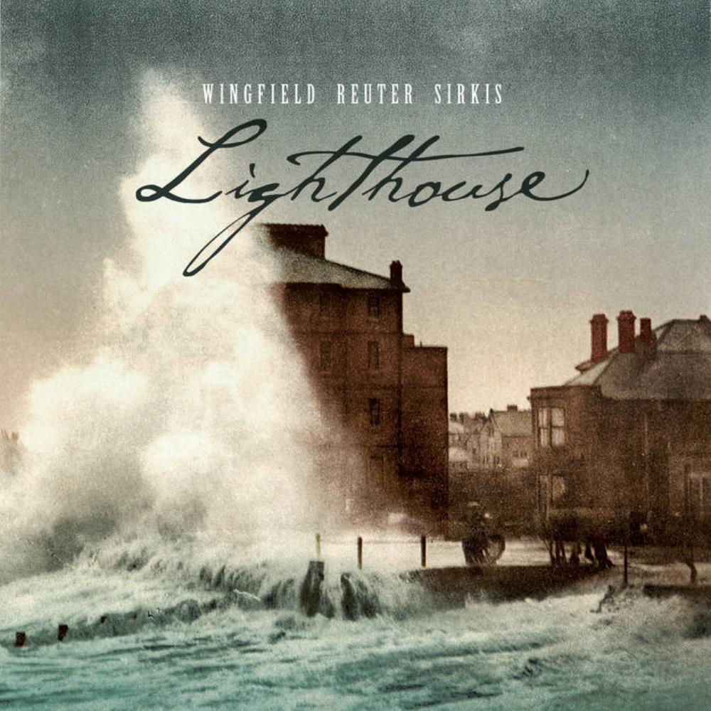  Wingfield, Reuter, Sirkis: Lighthouse by WINGFIELD, MARK album cover