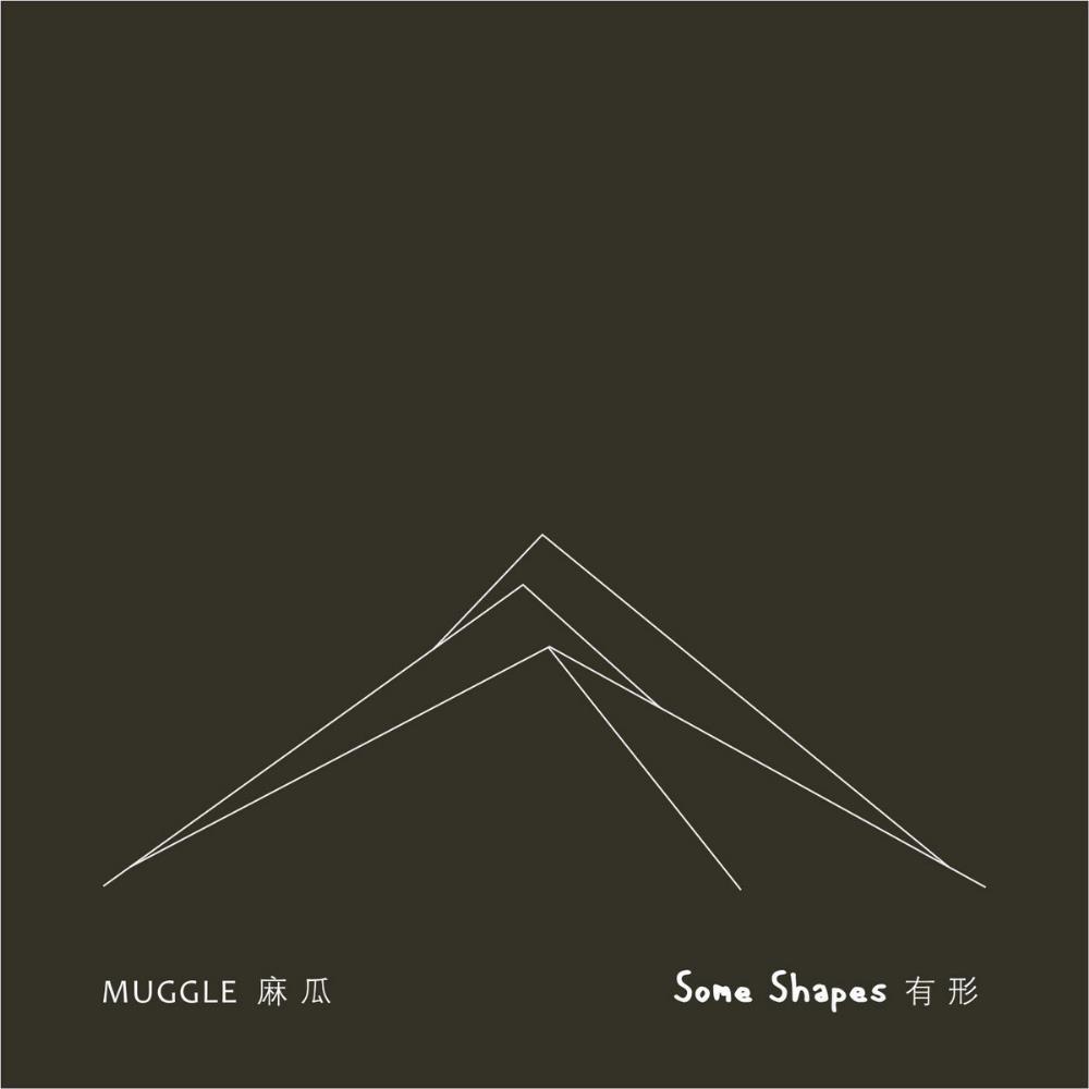 Muggle Some Shapes album cover
