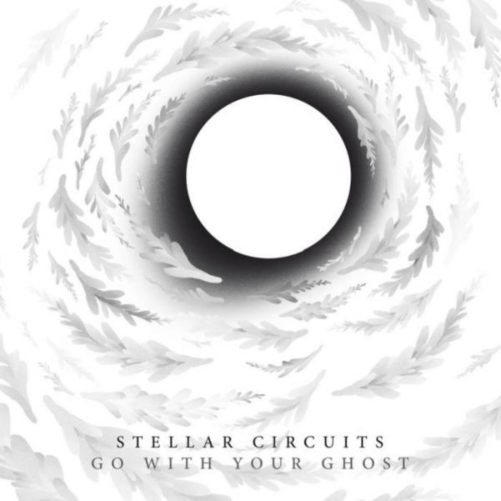 Stellar Circuits - Go With Your Ghost CD (album) cover
