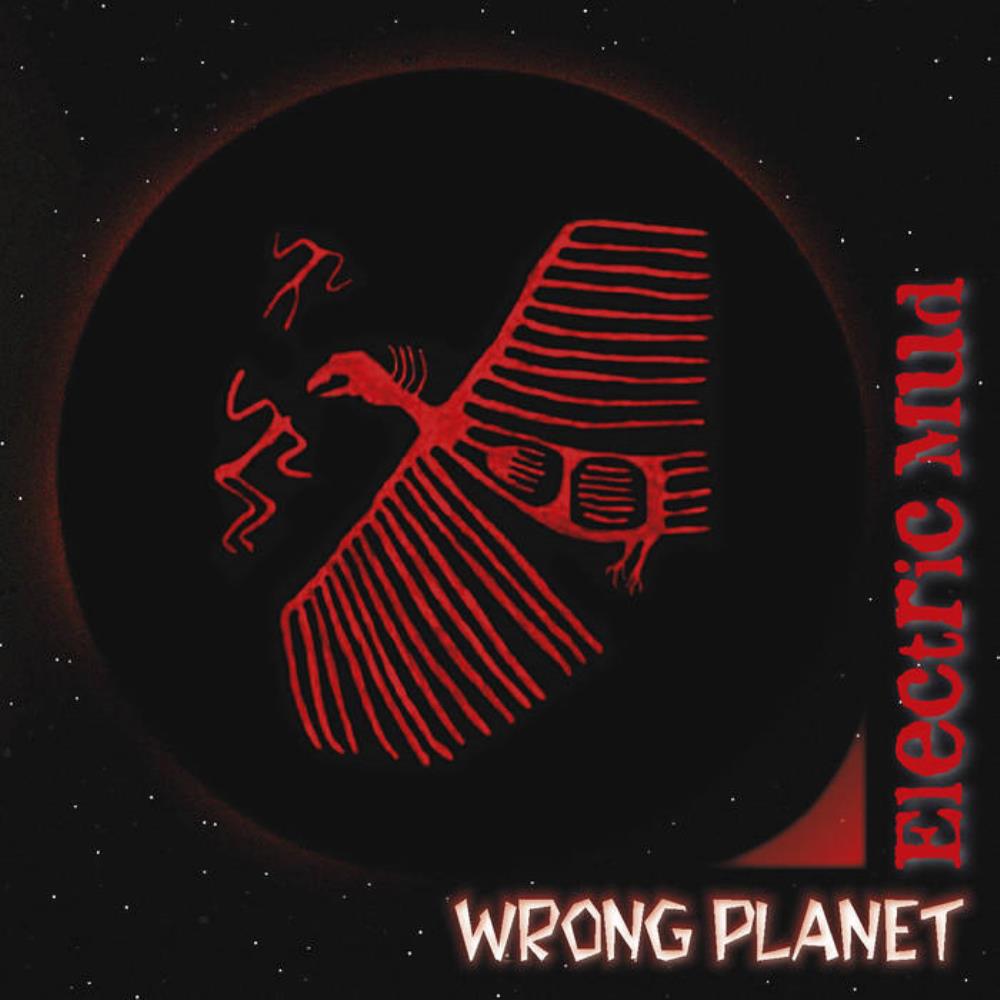 Electric Mud Wrong Planet album cover