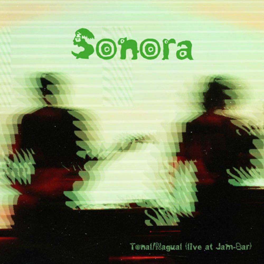 Sonora Sunrise - Tonal/Nagual (Live At Jam Bar 30/10/2016) CD (album) cover