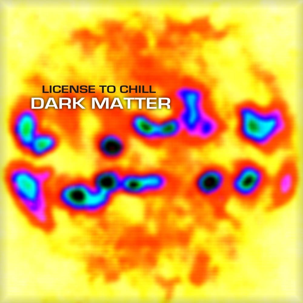 Stephan Thelen License To Chill - Dark Matter album cover